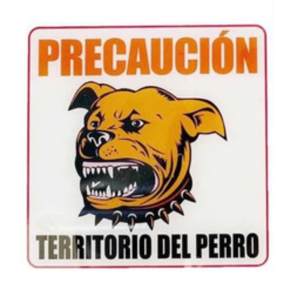 HPA Señalética PRECAUCION territorio del perro #060904