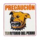 HPA Señalética PRECAUCION territorio del perro #060904